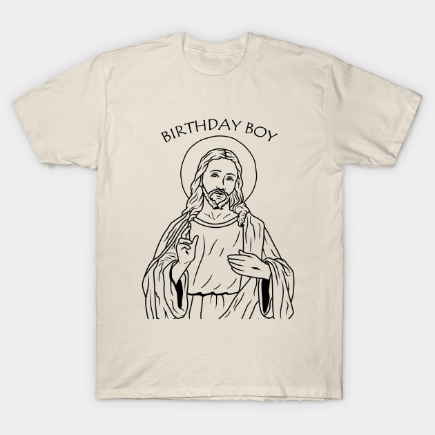 Jesus - Birthday Boy T-Shirt by valentinahramov